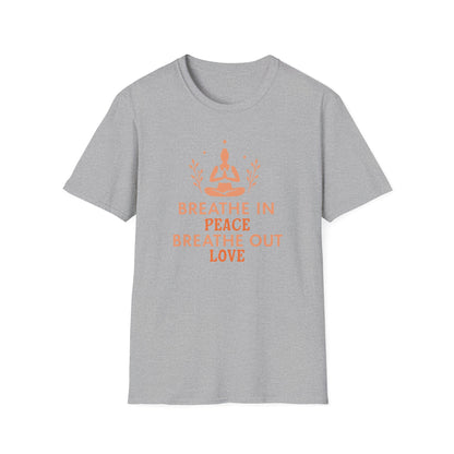 Breathe In Peace Breathe Out Love Tee