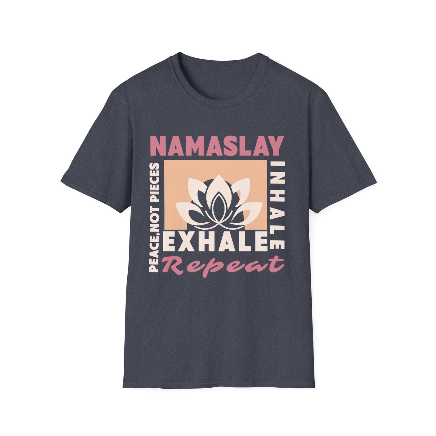 Namaslay Inhale Exhale Repeat T-Shirt – Yoga Inspired Design