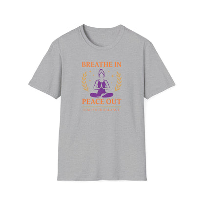 Breathe In Peace Out Tee