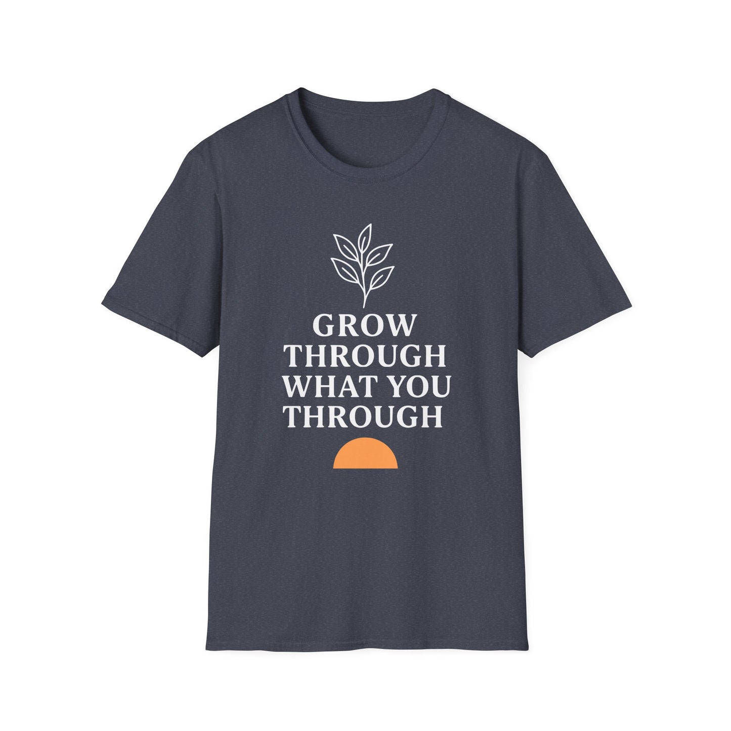 Grow Through What You Through Tee - Yoga Inspired Design