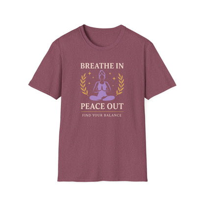 Breathe In Peace Out Tee