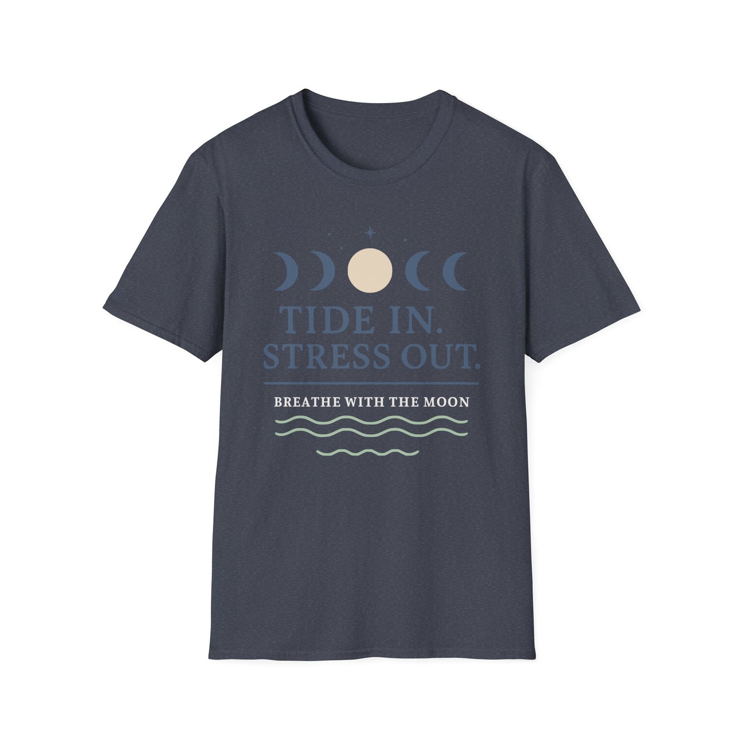 Tide In. Stress Out. Tee - Yoga inspired Design