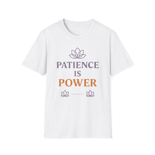 Patience Is Power T-Shirt - Yoga Inspired Design